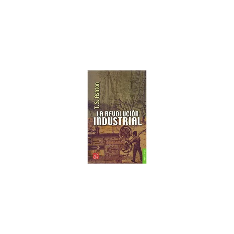 LA REVOLUCION INDUSTRIAL 1760-1830
