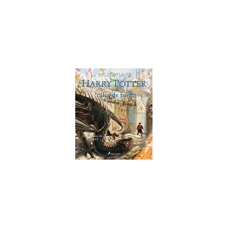 HARRY POTTER 4 Y EL CALIZ DE FUEGO (EDICION ILUSTRADA)