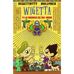 WIGETTA (12) Y LA MOMIA DE RA-MON