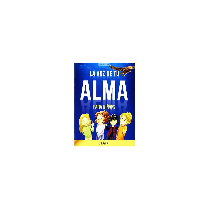 LA VOZ DE TU ALMA PARA NIÑOS