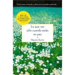 LO QUE VES SOLO CUANDO ESTAS EN PAZ