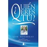 ¿QUIEN ERES TU?