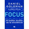 FOCUS. EL MOTOR OCULTO DE LA EXCELENCIA
