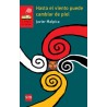 HASTA EL VIENTO PUEDE CAMBIAR DE PIEL. INCLUYE LICENCIA LORAN (SERIE ROJA)