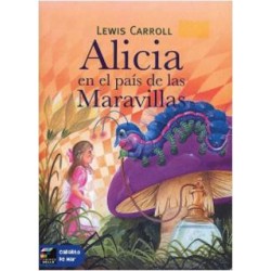 ALICIA EN EL PAIS DE LAS MARAVILLAS (NIVEL 4)