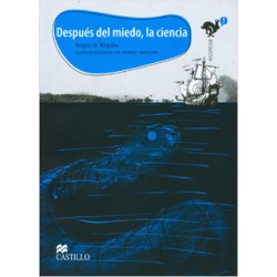 DESPUES DEL MIEDO, LA CIENCIA