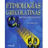 ETIMOLOGIAS GRECOLATINAS: METODO INTERACTIVO