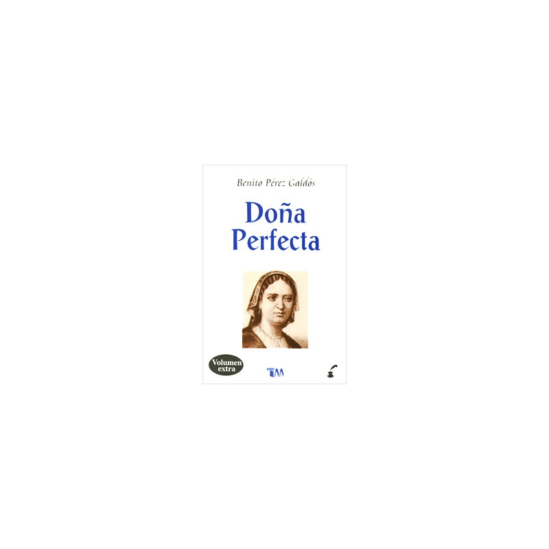 DOÑA PERFECTA