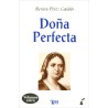 DOÑA PERFECTA