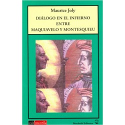 DIALOGO EN EL INFIERNO ENTRE MAQUIAVELO Y MONTESQUIEU